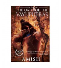 The Oath of the Vayuputras, Shiva Trilogy 3, Author by - Amish, Paperbacks